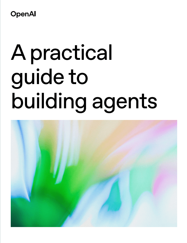 A practical guide to building agents